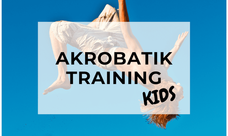 Akrobatiktraining für Kids